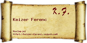 Keizer Ferenc névjegykártya